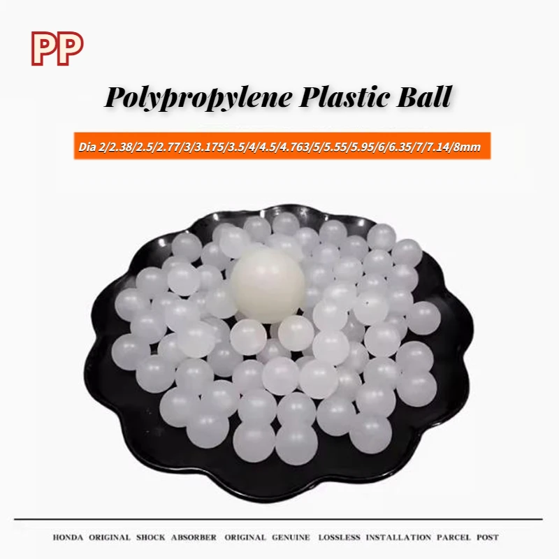 

200/500Pcs Polypropylene PP Plastic Ball Rolling Dia 2/2.38/2.5/2.77/3/3.175/3.5/4/4.5/4.763/5/5.55/5.95/6/6.35/7/7.14/8mm