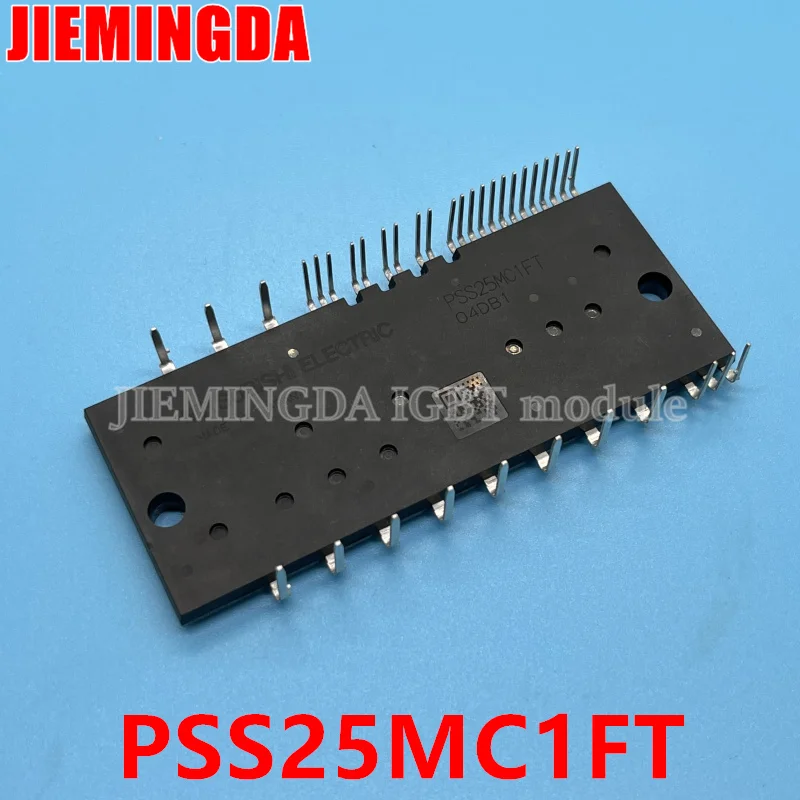 PSS15MC1FT PSS25MC1FT PSS35MC1FT PSS10MC1FT PSS25MC1FT-N PSS15MC1FT-N PSS10MC1FT-N NEW AND ORIGINAL MODULE
PSS15MC1FT PSS25MC1FT PSS35MC1FT PSS10MC1FT PSS25MC1FT-N PSS15MC1FT-N PSS10MC1FT-N NEW AND ORIGINAL MODULE