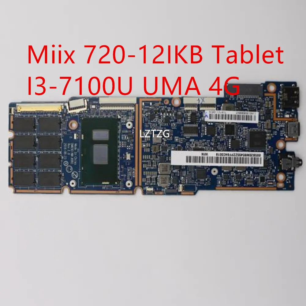 Motherboard For Lenovo ideapad Miix 720-12IKB Tablet Laptop Mainboard I3-7100U UMA 4G 5B20M65455
Motherboard For Lenovo ideapad Miix 720-12IKB Tablet Laptop Mainboard I3-7100U UMA 4G 5B20M65455