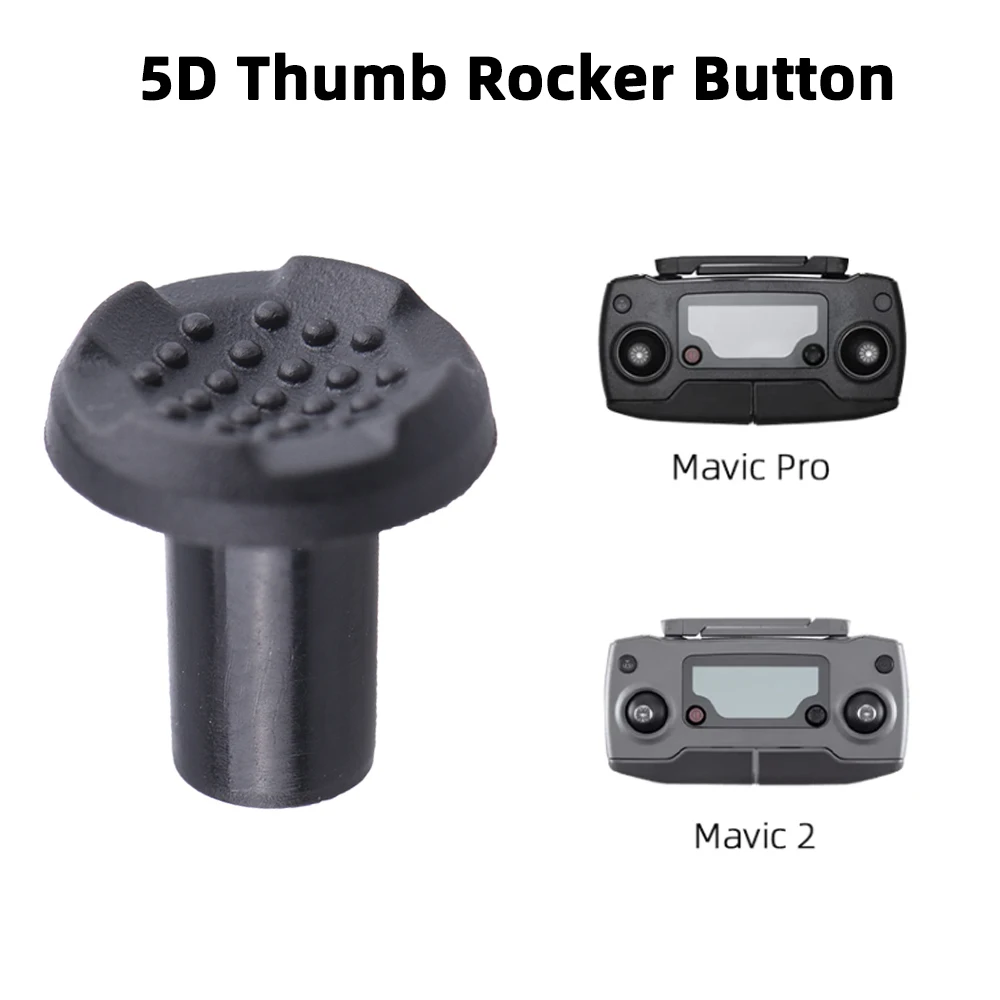 5D Thumb Rocker Button for DJI Mavic 2 pro/zoom Mavic pro Remote Control Joystick Button Drone Accessories
5D Thumb Rocker Button for DJI Mavic 2 pro/zoom Mavic pro Remote Control Joystick Button Drone Accessories