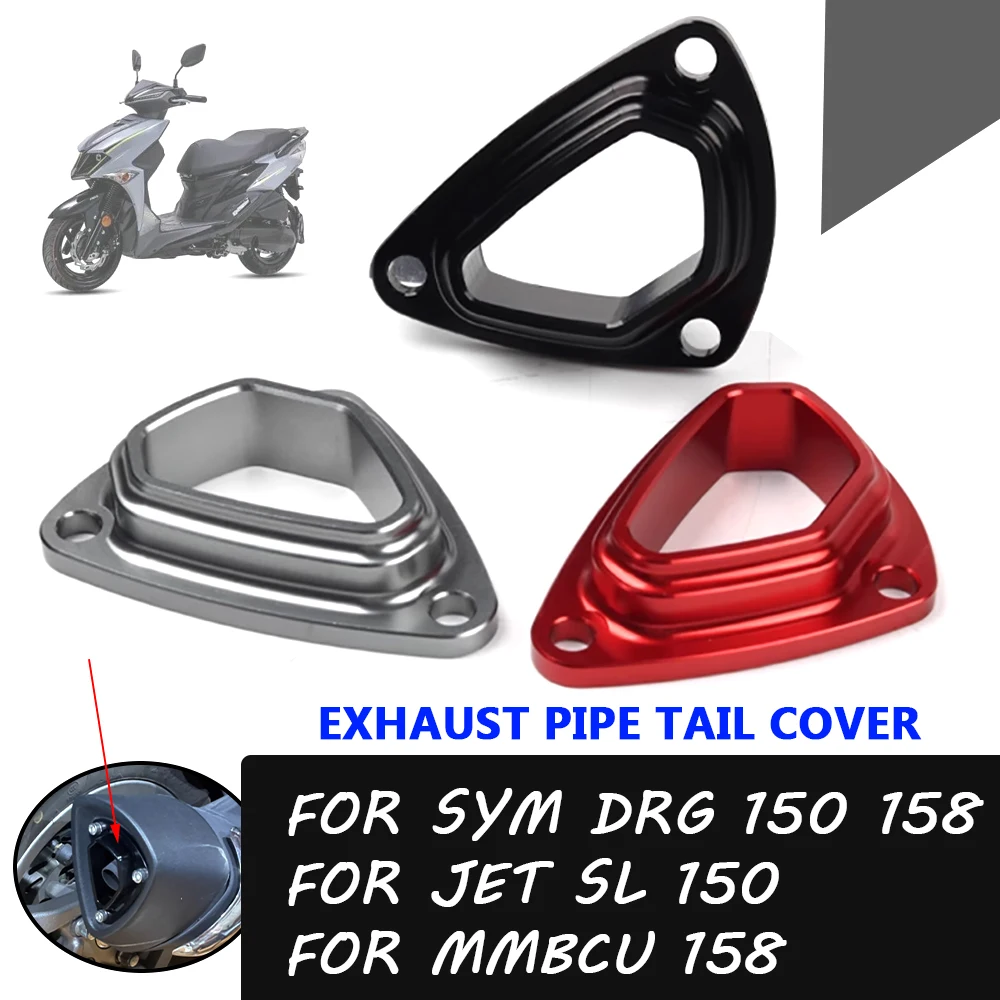 

Motorcycle Accessories Exhaust Pipe Protection Cover Guard Port Tail Cover FOR SYM JET SL 150 SL150 DRG 150 DRG 158 MMBCU158