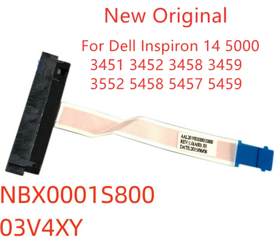 Новый оригинальный кабель жесткого диска для Dell Inspiron 14 15 5000 3451 3452 3458 3459 3552 5458 5457 03V4XY 3V4XY NBX0001S800
Новый оригинальный кабель жесткого диска для Dell Inspiron 14 15 5000 3451 3452 3458 3459 3552 5458 5457 03V4XY 3V4XY NBX0001S800