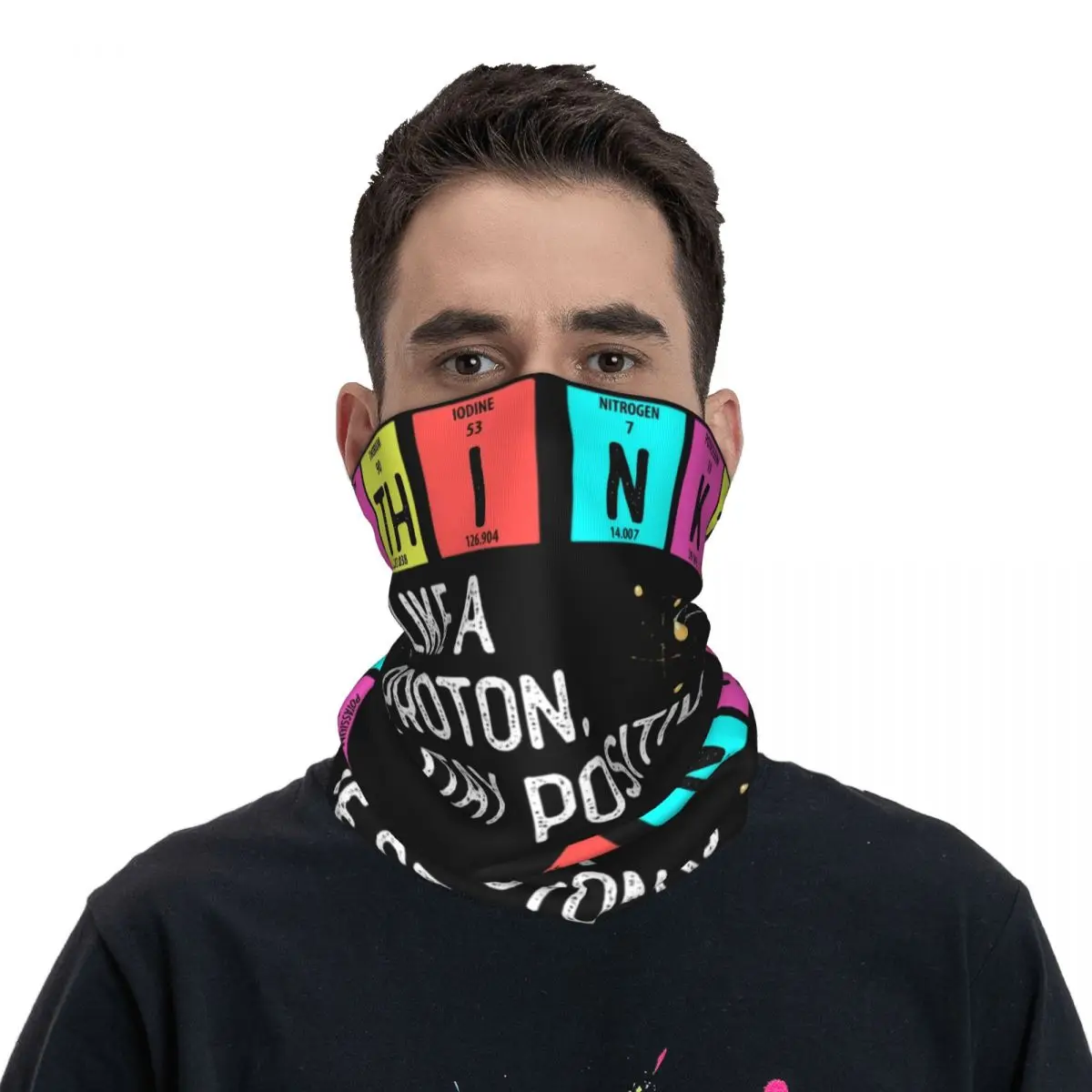 Think Like A Proton Stay Positive Merch Bandana Neck Gaiter Wrap Scarf Multifunctional Running Headband Unisex Windproof
Think Like A Proton Stay Positive Merch Bandana Neck Gaiter Wrap Scarf Multifunctional Running Headband Unisex Windproof