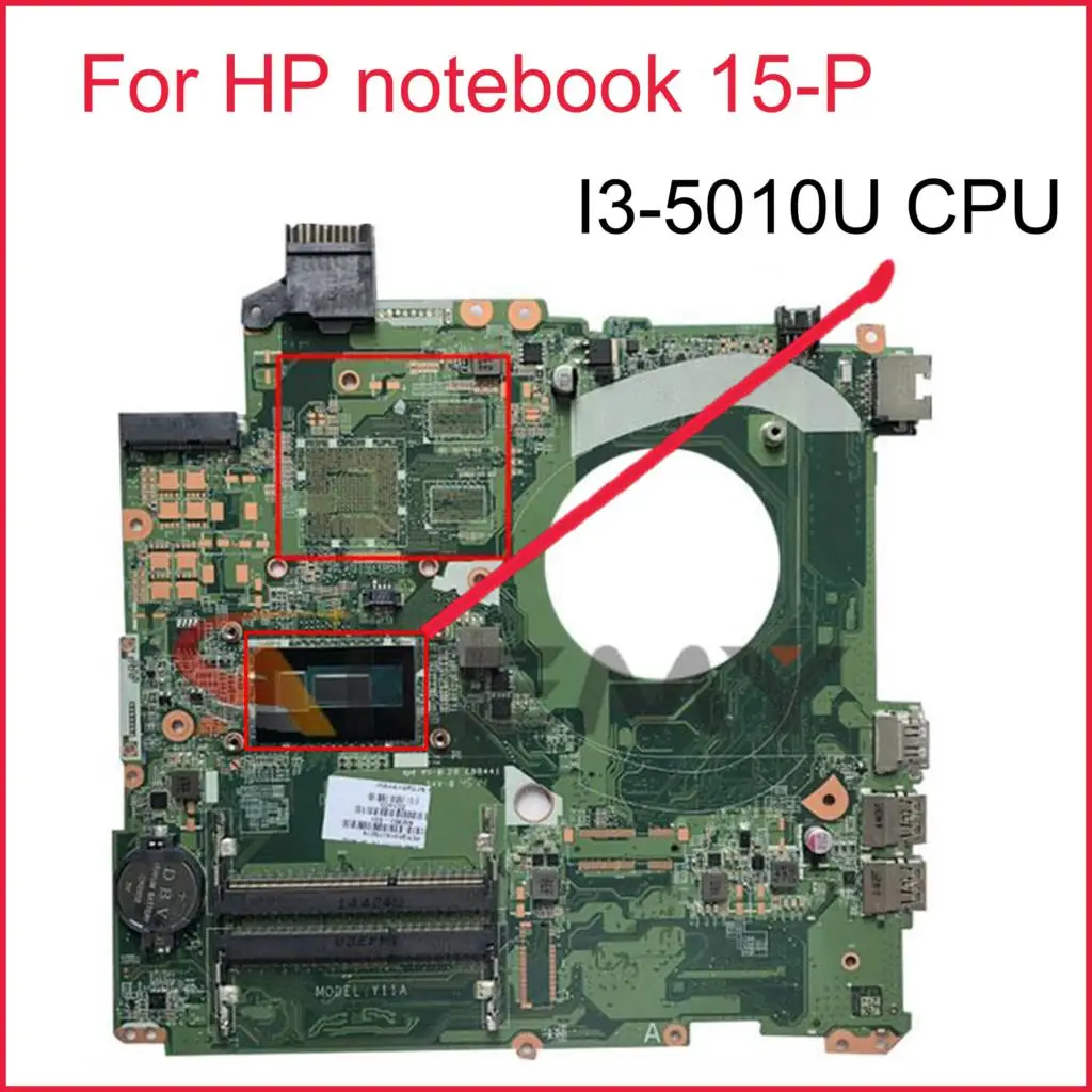 DAY11AMB6E0 подходит для ноутбука HP 15-P 802951-501 CPU: системная плата I3-5010U DDR3 100%