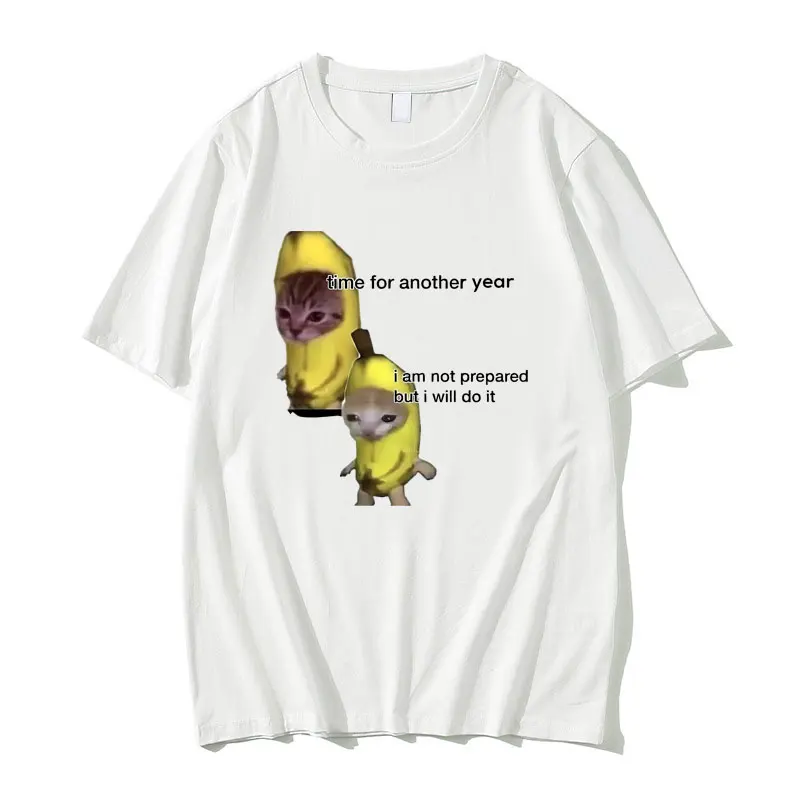 

Забавный банановый Кот время еще один год я не готов, но я сделаю это, футболка с мемом, мужские и женские аниме Мультяшные Графические футболки