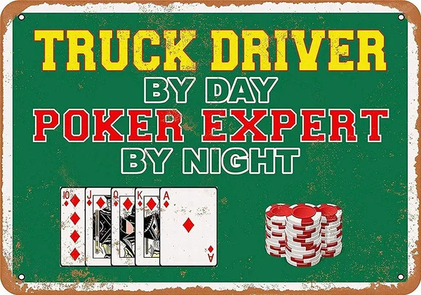 Оловянный знак, новый алюминиевый металлический знак, водитель грузовика по дневному покеру, эксперт по ночам
Оловянный знак, новый алюминиевый металлический знак, водитель грузовика по дневному покеру, эксперт по ночам