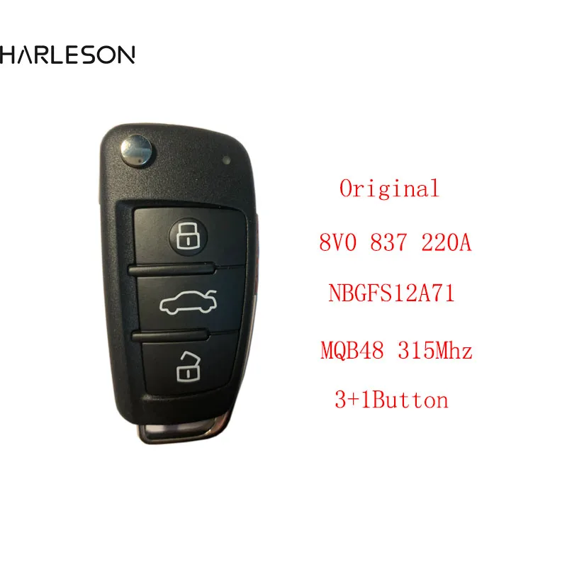Original 8V0837220A 4Button 315 MHz MQB48Chip Whitout Keyless Flip Remote Car Key for Audi A3 8V0 837 220A
Original 8V0837220A 4Button 315 MHz MQB48Chip Whitout Keyless Flip Remote Car Key for Audi A3 8V0 837 220A