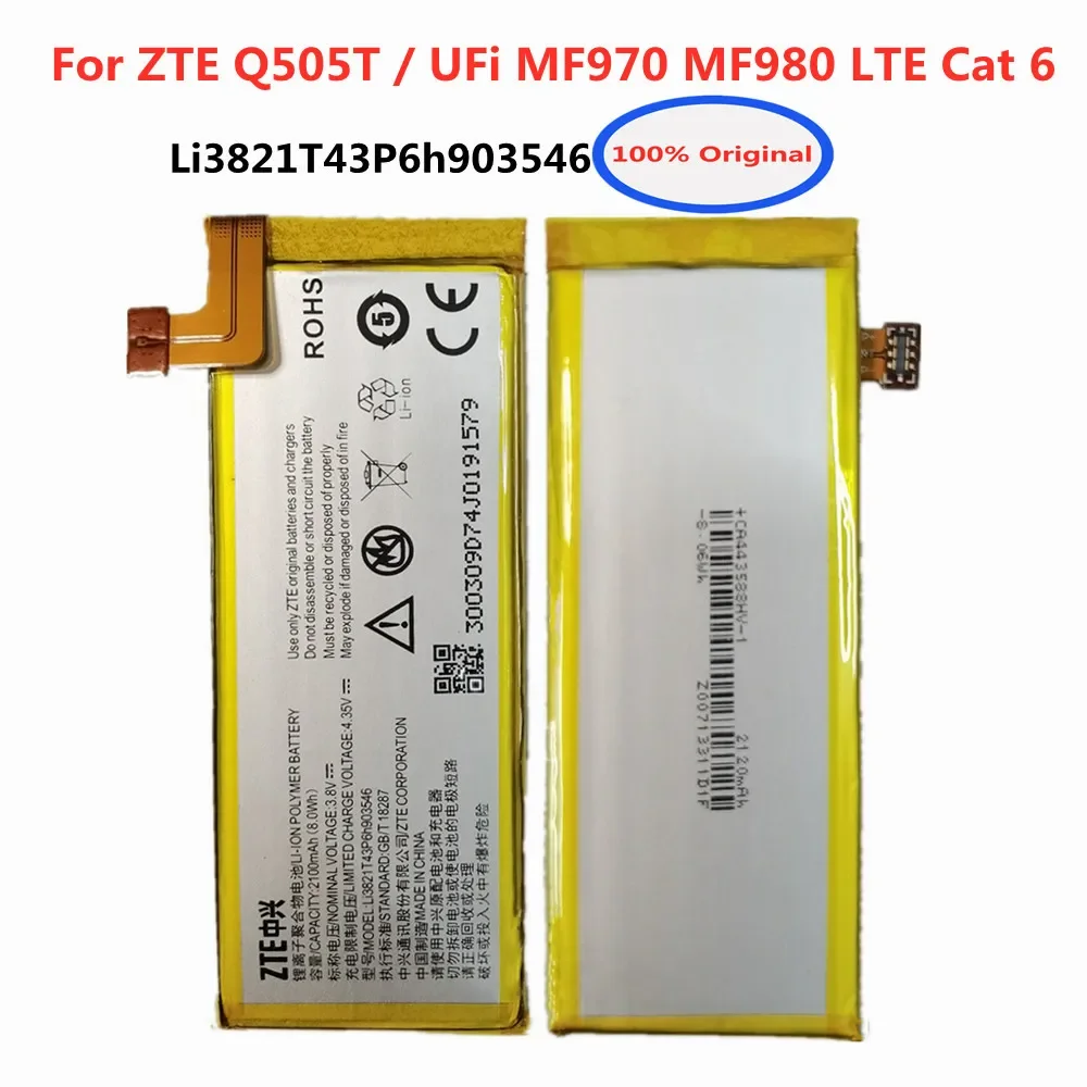 

Original ZTE 2100mAh LI3821T43P6H903546 Battery For ZTE Q505T / UFi MF970 MF980 LTE Cat 6 Smart Mobile Phone Battery Batteries