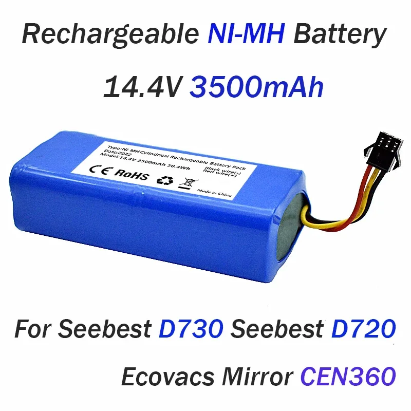 14.4V 3500mAh NI-MH Battery For Seebest D730 Seebest D720 Ecovacs Mirror CEN360 Robot Vacuum Cleaner Parts
14.4V 3500mAh NI-MH Battery For Seebest D730 Seebest D720 Ecovacs Mirror CEN360 Robot Vacuum Cleaner Parts