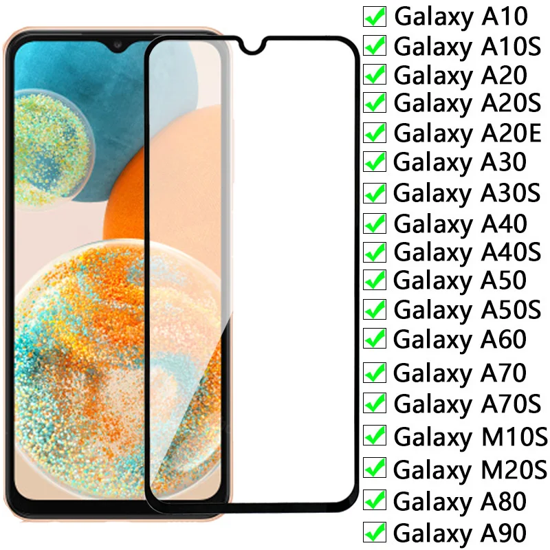 

Full Cover Tempered Glass For Samsung Galaxy A10 A20 A30 A40 A50 A60 A70 A80 A90 Screen Protector A10S A20S A20E M10S M20S Glass