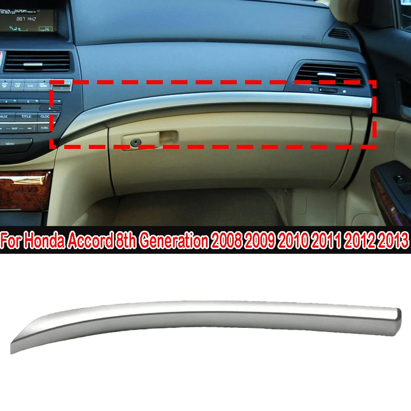 For Honda Accord 8th Generation 2008-2013 Front Passenger Dashboard Trim Strip Original 1:1 Decorative Sticker
For Honda Accord 8th Generation 2008-2013 Front Passenger Dashboard Trim Strip Original 1:1 Decorative Sticker