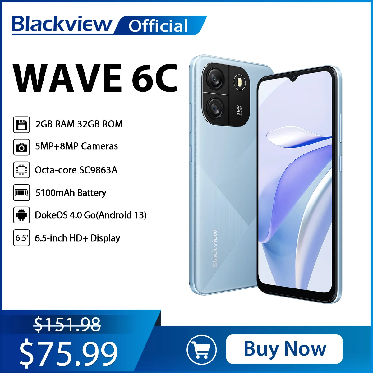 

Blackview Wave 6C Smartphone 6.5'' HD Display Octa Core 5100mAh Battery Cell Phone 2GB 32GB 8MP Camera Mobile Phone Android13