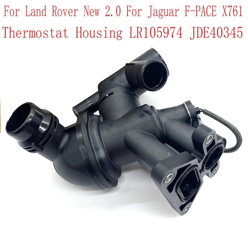 Thermostat Housing For Land Rover New 2.0 For Jaguar F-PACE X761 Engine Cooling System LR105974 JDE40345
Thermostat Housing For Land Rover New 2.0 For Jaguar F-PACE X761 Engine Cooling System LR105974 JDE40345