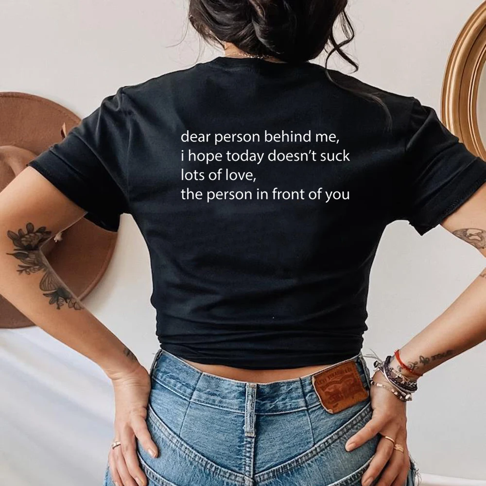 Dear Person Behind Me Tshirt Lots of Love Inspirational T-shirt Aesthetic Motivational Tee Unisex T-Shirt Short Sleeve Tops
Dear Person Behind Me Tshirt Lots of Love Inspirational T-shirt Aesthetic Motivational Tee Unisex T-Shirt Short Sleeve Tops