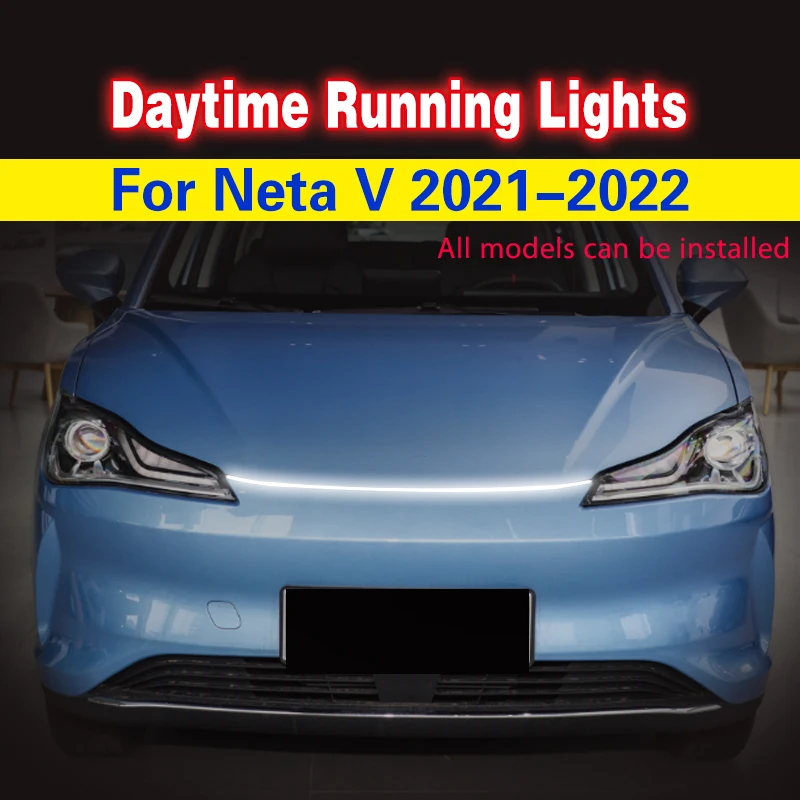 

For Neta V 2021-2022 Car Hood Light Strip Daytime Running Light Flexible LED Auto Decorative Atmosphere Ambient Lamps DRL 12V