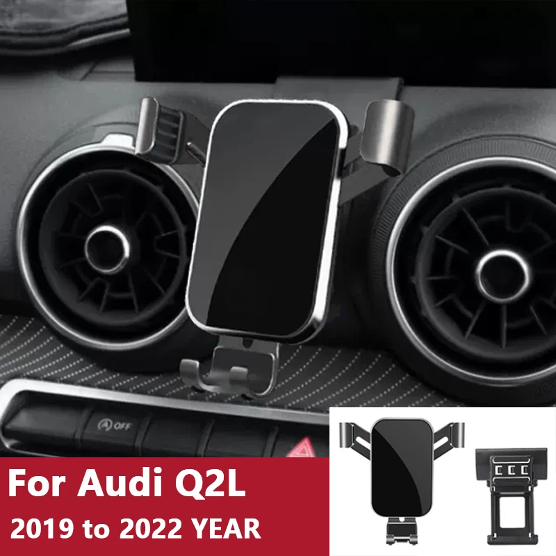 For Car Cell Phone Holder Air Vent Mount GPS Gravity Navigation Accessories for Audi Q2L 2019 to 2022 YEAR
For Car Cell Phone Holder Air Vent Mount GPS Gravity Navigation Accessories for Audi Q2L 2019 to 2022 YEAR