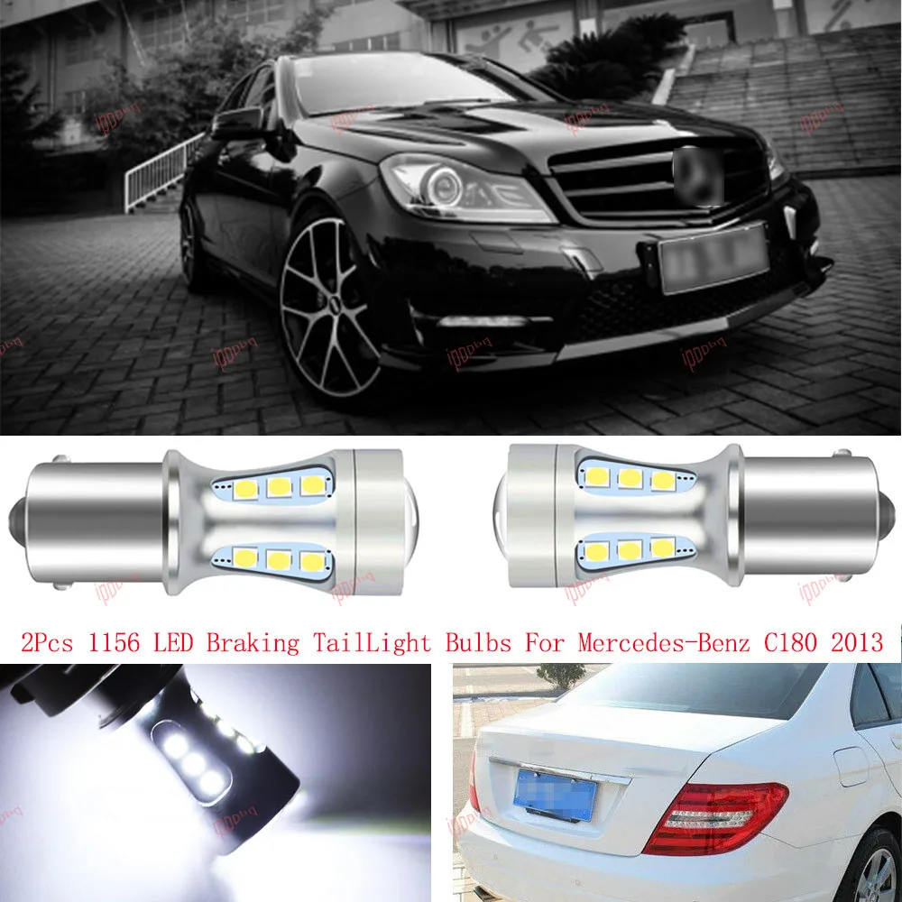 

2 шт. без ошибок 1156 светодиодсветодиодный стоп-сигналы торможения задние светильник ры для Mercedes-Benz C180 2013