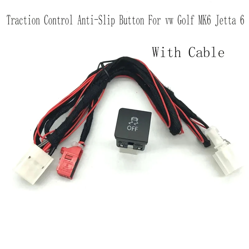 5 Set Car ESP OFF ASR TCS TRC Switch Traction Control Anti-Slip Button With Cable Harness For Vw Golf MK6 Jetta
5 Set Car ESP OFF ASR TCS TRC Switch Traction Control Anti-Slip Button With Cable Harness For Vw Golf MK6 Jetta