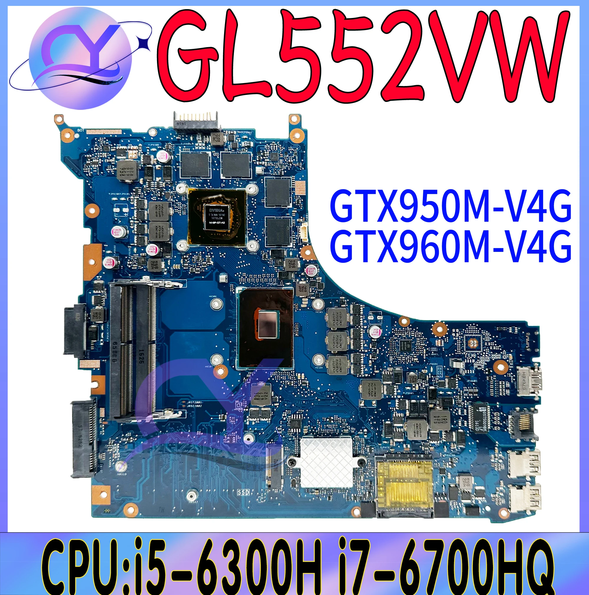 

GL552V Laptop Motherboard For ASUS ROG GL552VW GL552VX GL552VXK I5-6300HQ I7-6700HQ I7-7700HQ GTX950 Mainboard 100% Working