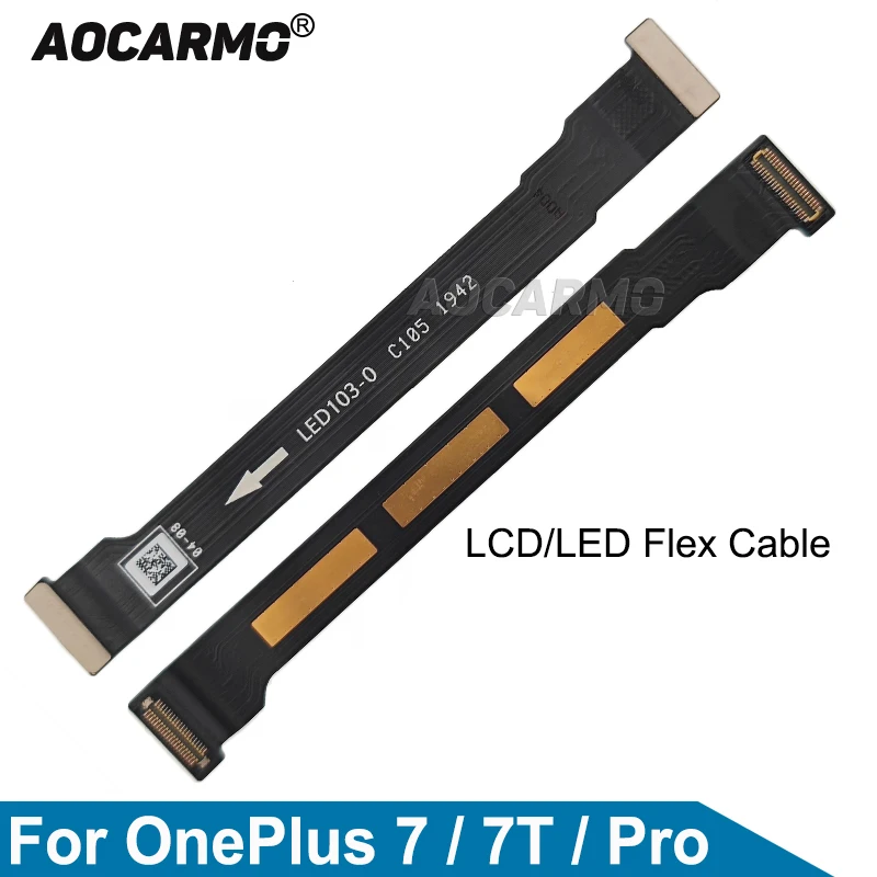 

Aocarmo For OnePlus 7 / 7T Pro 7Pro LCD LED Connector Connection Display Pane Screen Flex Cable