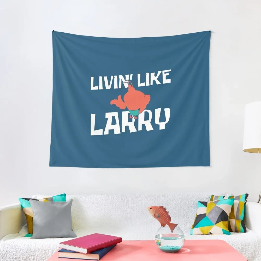 

Livin' Like Larry Tapestry Wall Tapestries Room Decoration Aesthetic Wall Deco Cute Room Decor Tapestry