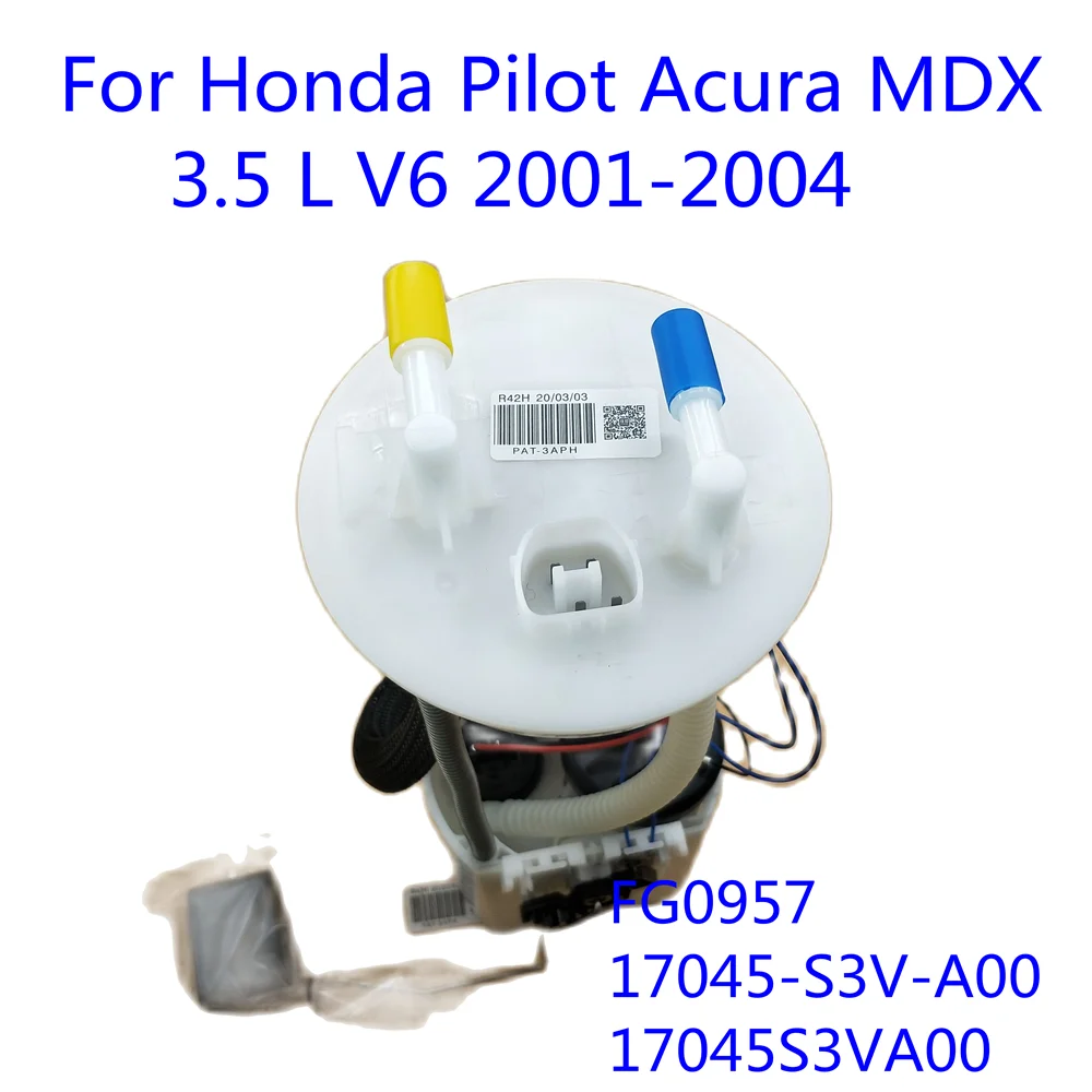 

JH 17045-S3V-A00 Electric Fuel Pump Module Assembly Fits For Honda Pilot Acura MDX 3.5 L V6 2001-2004 17045S3VA00 FG0957