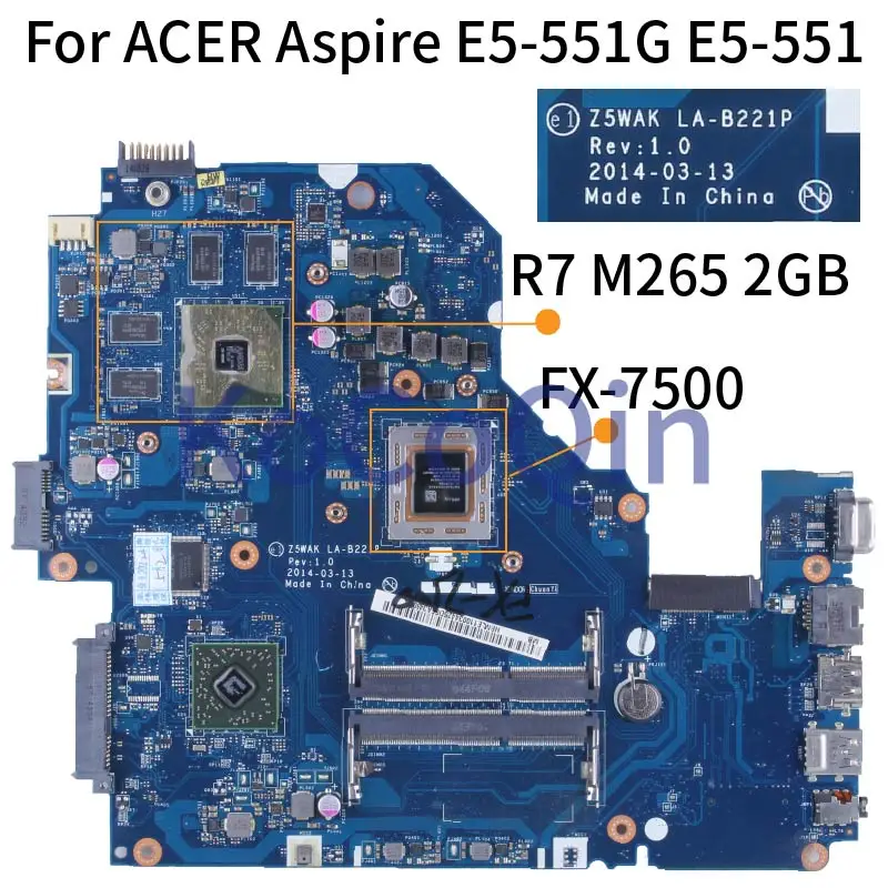 LA-B221P For ACER Aspire E5-551 E5-551G Notebook Mainboard Z5WAK NBMLE11003 NBMLE11001 R7 M265 2GB DDR3L Laptop Motherboard Test
LA-B221P For ACER Aspire E5-551 E5-551G Notebook Mainboard Z5WAK NBMLE11003 NBMLE11001 R7 M265 2GB DDR3L Laptop Motherboard Test