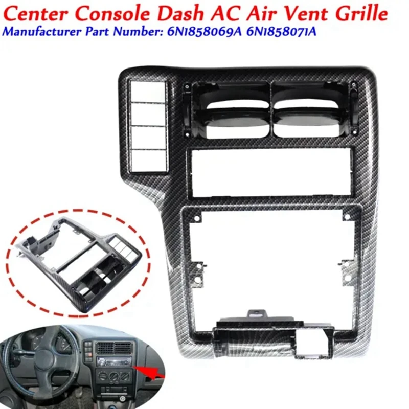 Inner Center Console Dash AC Air Vent Grille For VW POLO 6N 1994-1997 Caddy 1998-2002 Vento 1995-1999 6N1858071A
Inner Center Console Dash AC Air Vent Grille For VW POLO 6N 1994-1997 Caddy 1998-2002 Vento 1995-1999 6N1858071A