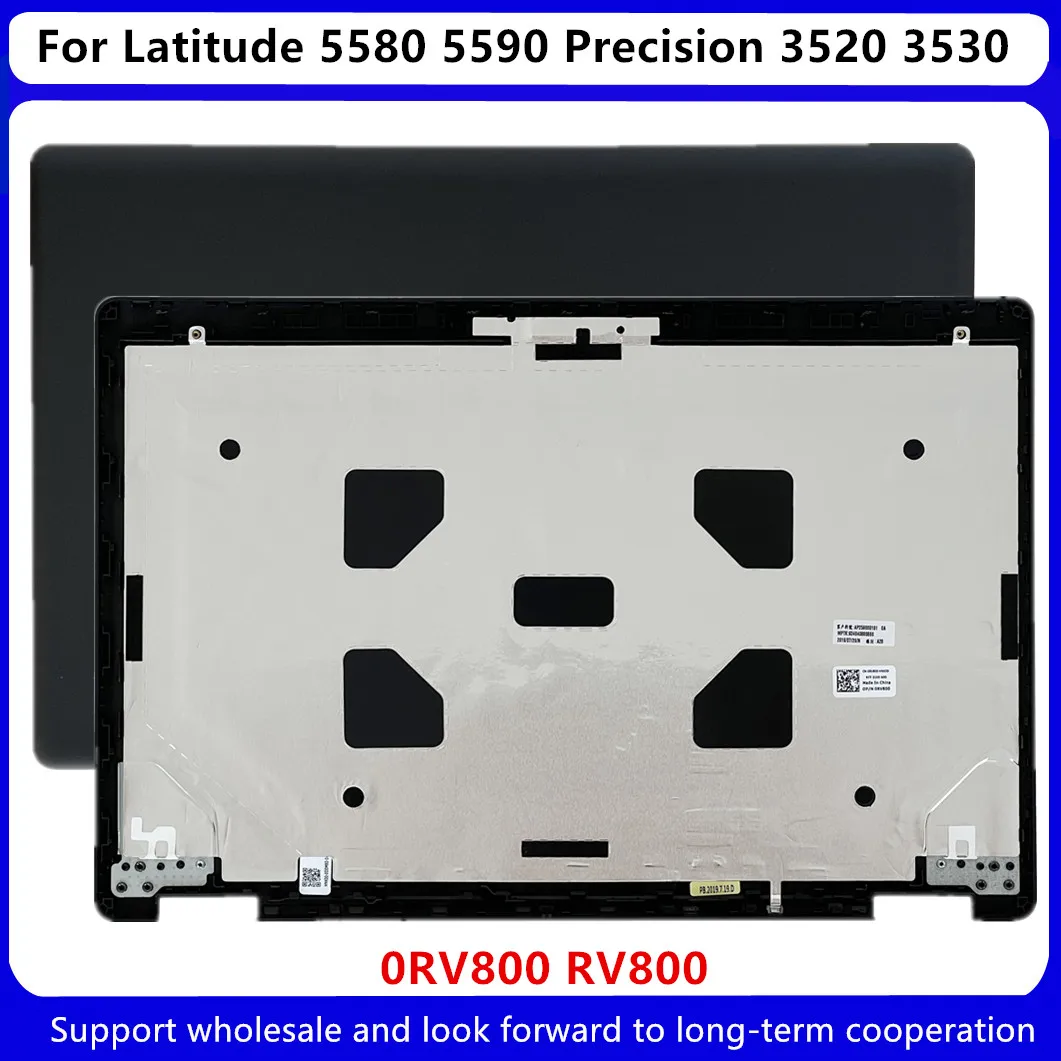 

New For Dell Latitude 5580 5590 5591 E5580 E5590 E5591 Precision 3520 3530 Laptop LCD Rear Lid Back Cover Top Case 0RV800 RV800