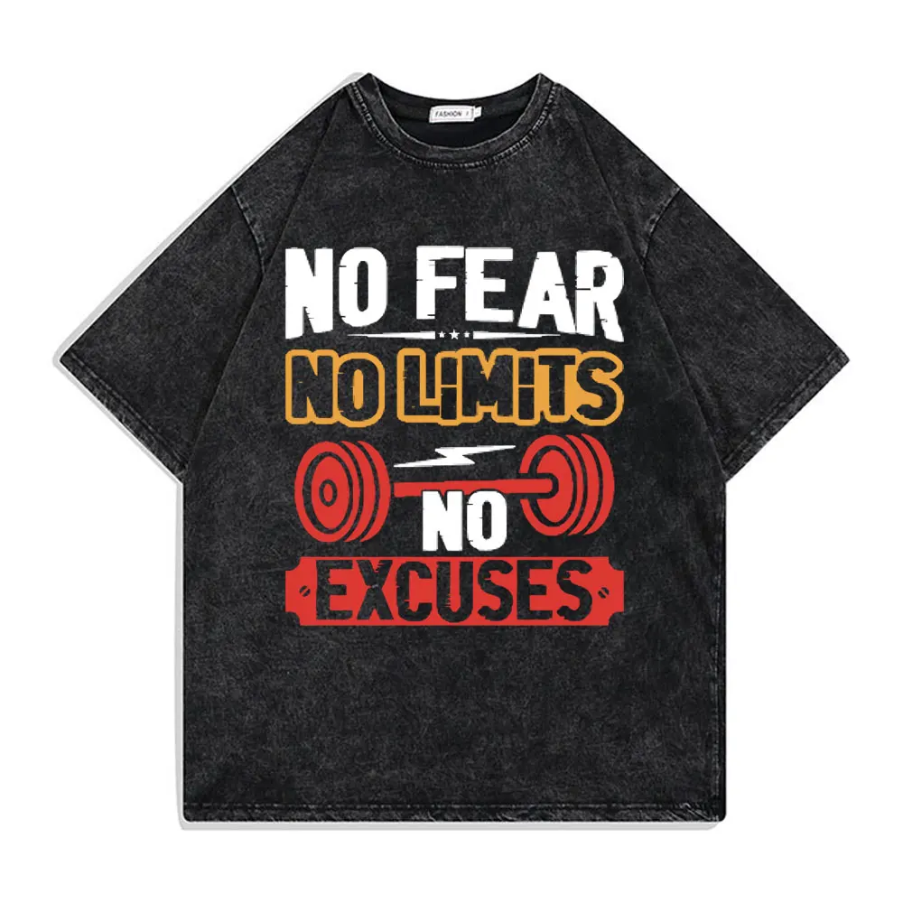 

Washed Vintage No Fear No Limits No Excuses Print T-shirt Men Funny Gym Pump Cover Fitness Workout Bodybuilding Oversized Tshirt