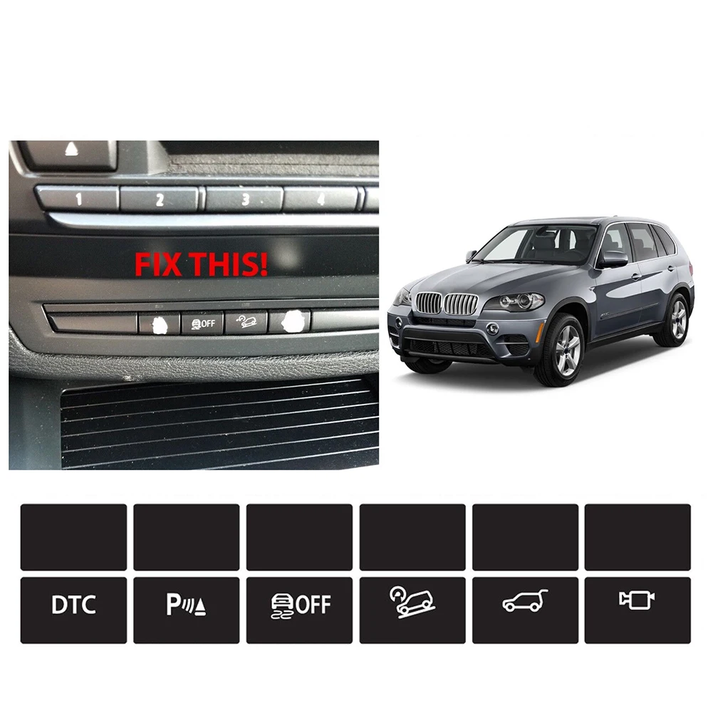 Replacement Dash Button Stickers DTC Traction Control For BMW 2006-2013 Repair Stickers Car Accessories
Replacement Dash Button Stickers DTC Traction Control For BMW 2006-2013 Repair Stickers Car Accessories