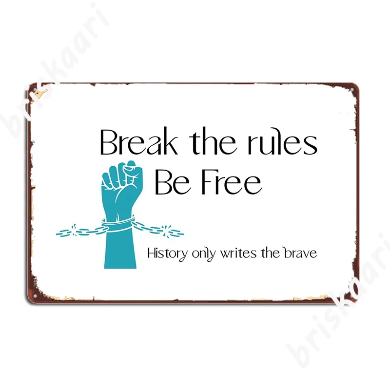 Плакат Break The Rules, металлический плакат, кинотеатр, кухня, Ретро Бар, пещера, Настенный декор, жестяной плакат
Плакат Break The Rules, металлический плакат, кинотеатр, кухня, Ретро Бар, пещера, Настенный декор, жестяной плакат