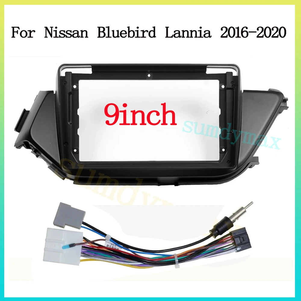 9 inch Car Audio Radio 2Din Fascia Frame Adapter For Nissan Bluebird Lannia 2016-2020 Fitting Panel Frame Kit cable wire 
9 inch Car Audio Radio 2Din Fascia Frame Adapter For Nissan Bluebird Lannia 2016-2020 Fitting Panel Frame Kit cable wire