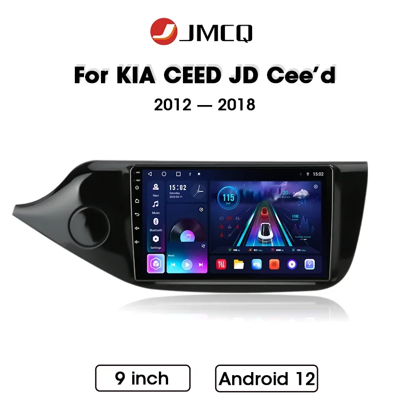 JMCQ 9" Car Radio For KIA CEED JD CEE'D 2012 - 2018 Android 12 Wireless Carplay Multimidia Video Player Navigation Head Unit EQ
JMCQ 9" Car Radio For KIA CEED JD CEE'D 2012 - 2018 Android 12 Wireless Carplay Multimidia Video Player Navigation Head Unit EQ