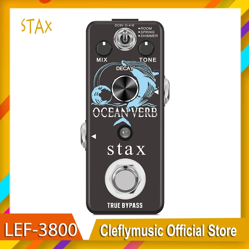 

Stax LEF-3800 Digital Reverb Pedals Guitar Ocean Verb Pedal Room Spring Shimmer 3 Modes Wide Range With Storage Of Timbre Pedal
