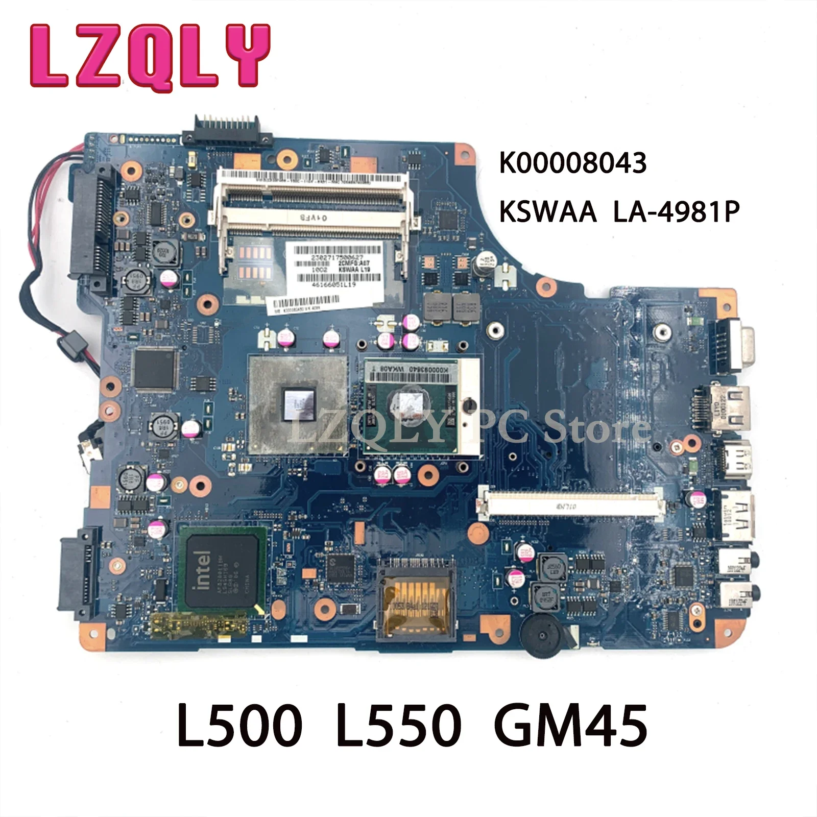 Материнская плата LZQLY для ноутбука Toshiba Satellite L500 L550 K000080430 KSWAA стандартная материнская плата GM45 DDR2 Бесплатный процессор со слотом для графики
Материнская плата LZQLY для ноутбука Toshiba Satellite L500 L550 K000080430 KSWAA стандартная материнская плата GM45 DDR2 Бесплатный процессор со слотом для графики