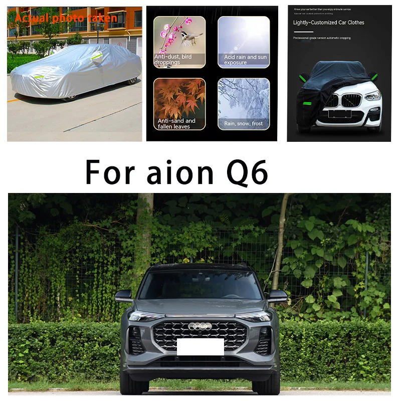 For aion Q6 plus auto body protection, anti snow, anti peeling paint, rain, water, dust, sun protection, car clothing
For aion Q6 plus auto body protection, anti snow, anti peeling paint, rain, water, dust, sun protection, car clothing
