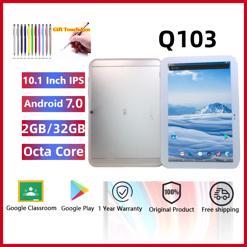 

10.1 INCH RAM 2GB ROM 32GB Octa Core Q103 Android 7.0 Tablet RK3368 CPU Dual Camera HDMI-Compatible Battery 6200mAh