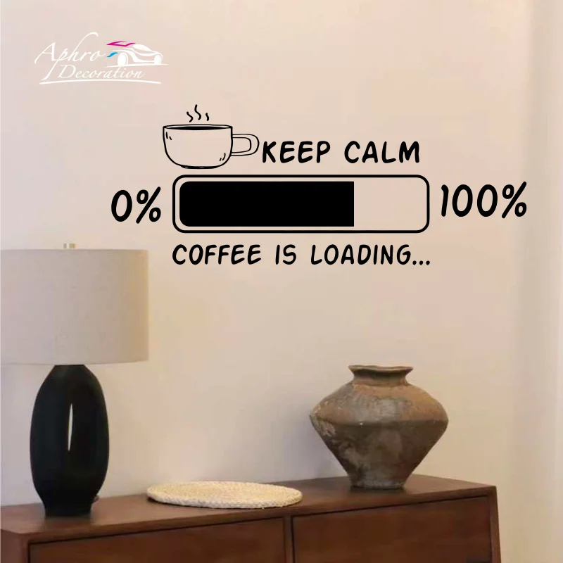 

Large Loading Coffee is loading Drink Battle Keep Calm Wall Sticker Cafe Shop Kitchen Resturant Decal Vinyl Mural Home Decor