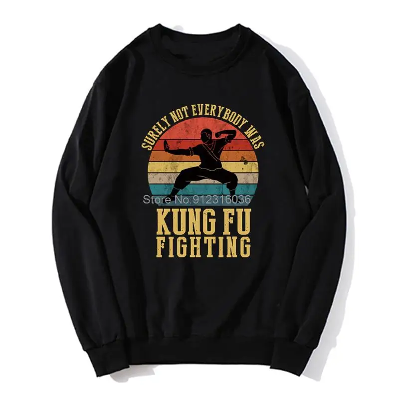 Vintage Surely Not Everyone Was Kung Fu Fighting hoodie Sweater Unisex O-Neck Pullovers Sweatshirt Harajuku Streetwear
Vintage Surely Not Everyone Was Kung Fu Fighting hoodie Sweater Unisex O-Neck Pullovers Sweatshirt Harajuku Streetwear