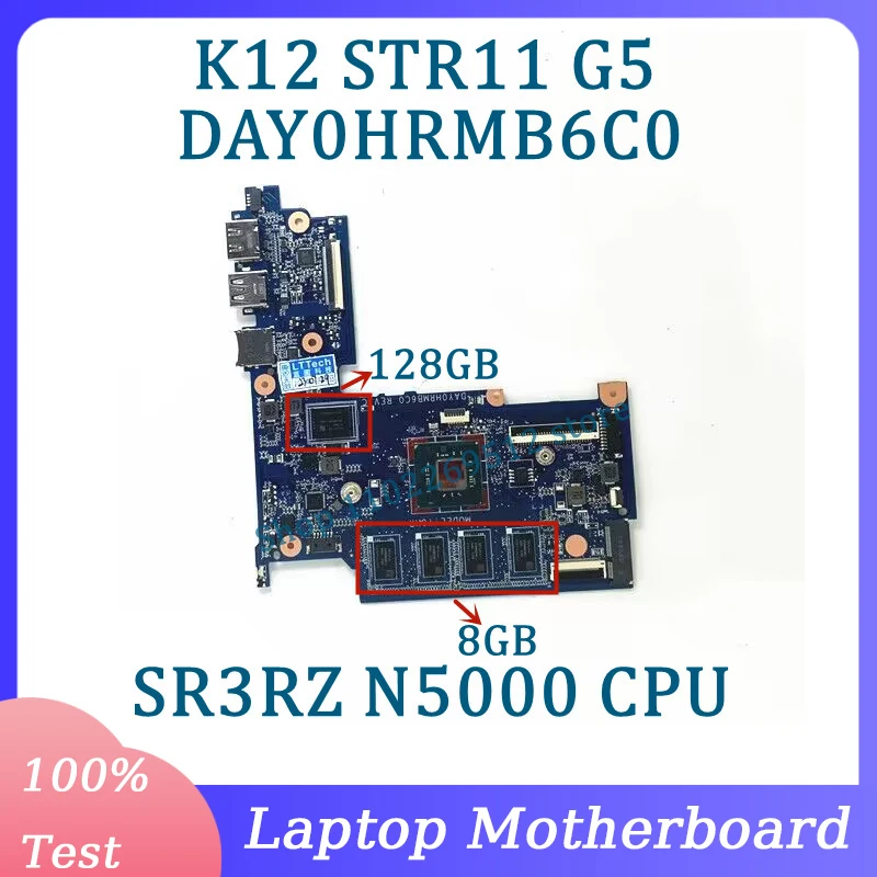 Материнская плата DAY0HRMB6C0, оперативная память 128 ГБ UMA 8 ГБ для ноутбука HP K12 STR11 G5, материнская плата с процессором SR3RZ N5000, 100% протестированная, работает хорошо 
Материнская плата DAY0HRMB6C0, оперативная память 128 ГБ UMA 8 ГБ для ноутбука HP K12 STR11 G5, материнская плата с процессором SR3RZ N5000, 100% протестированная, работает хорошо