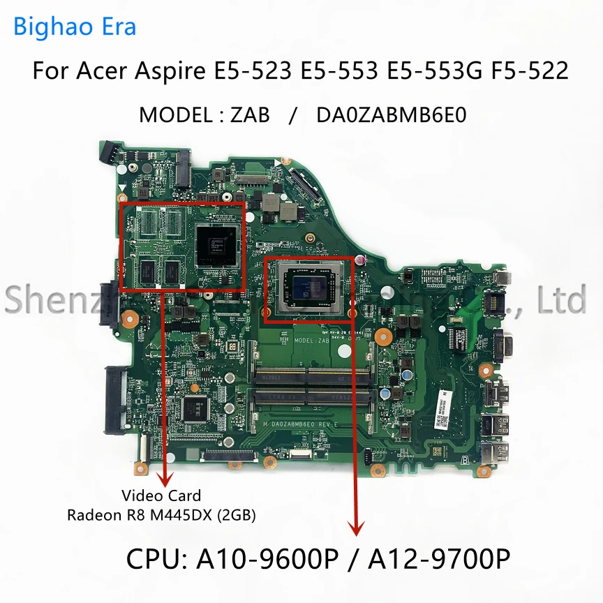 

DA0ZABMB6E0 For Acer E5-523 E5-553 E5-523G F5-522 Laptop Motherboard With A6 A9-9410 A10 A12-9700P CPU DDR4 2GB Video Card DDR4