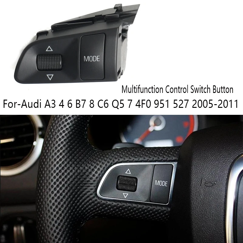 

Multifunction Control Switch Button Steering Wheel Buttons Switch For- A3 4 6 B7 8 C6 Q5 7 4F0 951 527 2005-2011