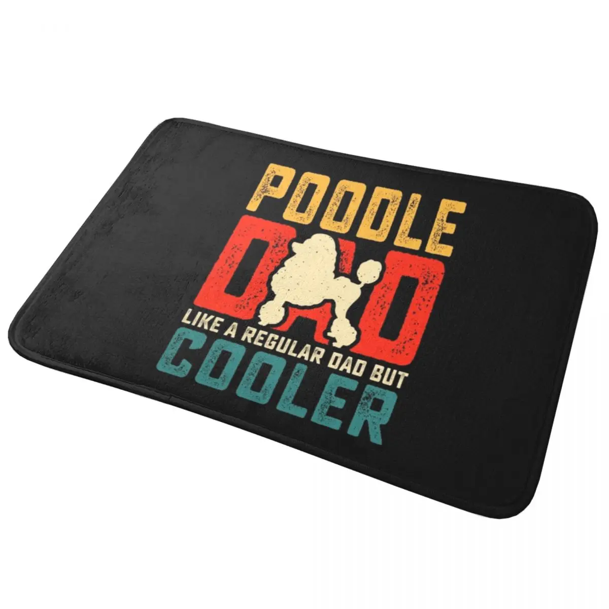 Poodle DAD Doormat Non-slip Super Absorbent Bath Mats Home Entrance Rugs Kitchen Living Room Bedroom Carpet Hallway Footpad
Poodle DAD Doormat Non-slip Super Absorbent Bath Mats Home Entrance Rugs Kitchen Living Room Bedroom Carpet Hallway Footpad