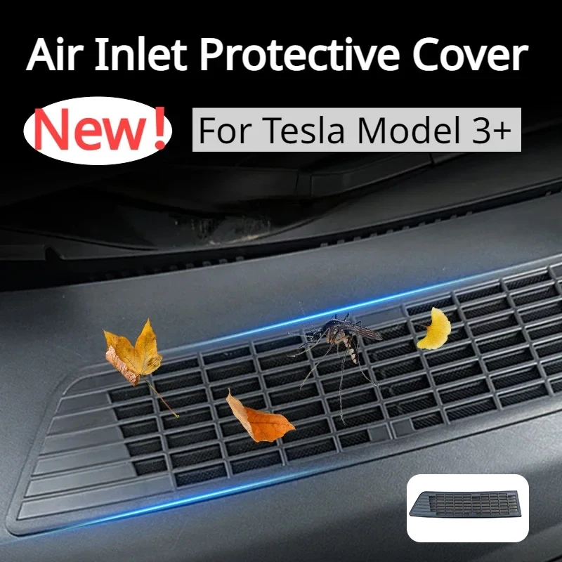 

Air Inlet Front Air-conditioning Intake Grille Protective Cover for Tesla Model 3+ Insect-proof Net for New Model3 Highland 2024