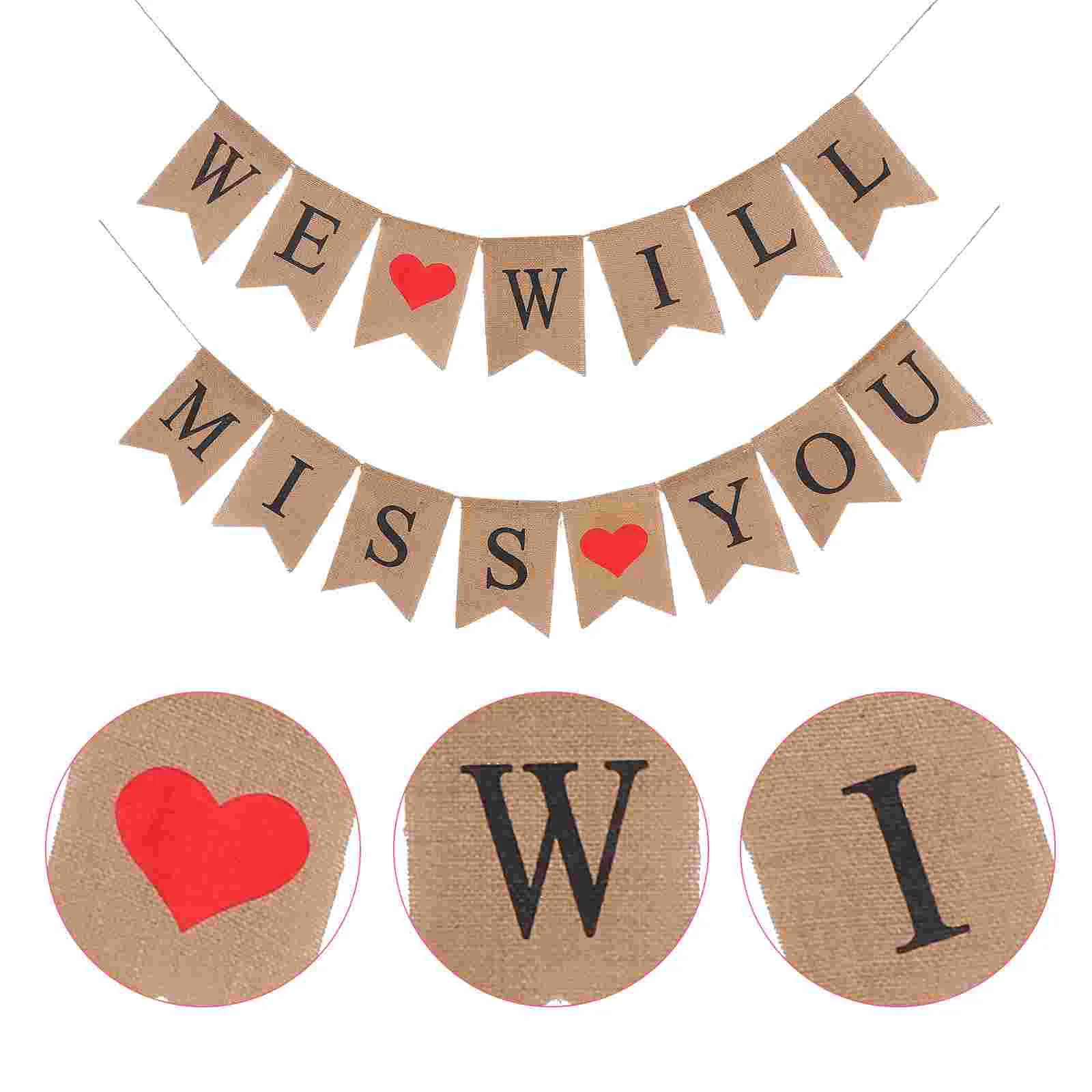 Burlap Banner We Will Miss You Pull Flag Valentine's Day Swallowtail Linen Hanging
Burlap Banner We Will Miss You Pull Flag Valentine's Day Swallowtail Linen Hanging