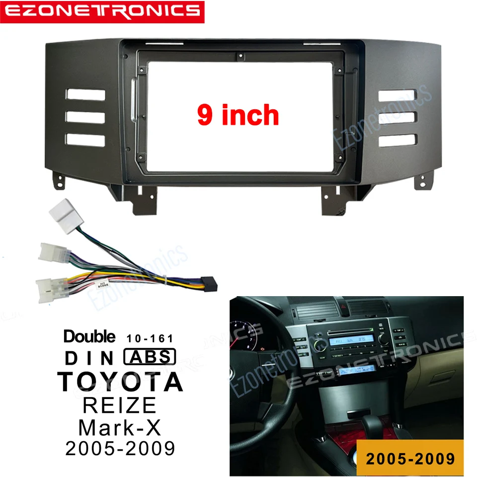 

1-2Din Car DVD Frame Audio Fitting Adaptor Dash Trim Kits Facia Panel 9" For Toyota REIZE Mark-X 2005-09 Double Din Radio Player