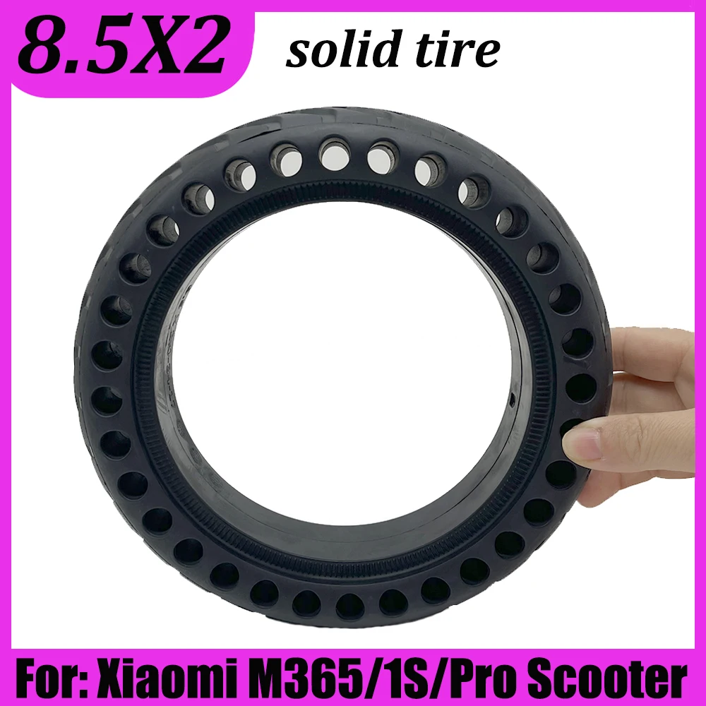 8.5x2 Solid Tire for Xiaomi M365/1S Pro2 Series Electric Scooter Through-Hole Explosion-Proof Tyre
8.5x2 Solid Tire for Xiaomi M365/1S Pro2 Series Electric Scooter Through-Hole Explosion-Proof Tyre