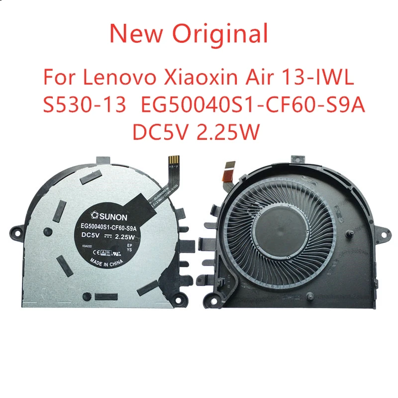 Новый оригинальный вентилятор охлаждения ЦП для ноутбука Lenovo Xiaoxin Air 13-IWL, S530-13IML 5H40S19880, EG50040S1-CF60-S9A DC5V 2,25 W
Новый оригинальный вентилятор охлаждения ЦП для ноутбука Lenovo Xiaoxin Air 13-IWL, S530-13IML 5H40S19880, EG50040S1-CF60-S9A DC5V 2,25 W