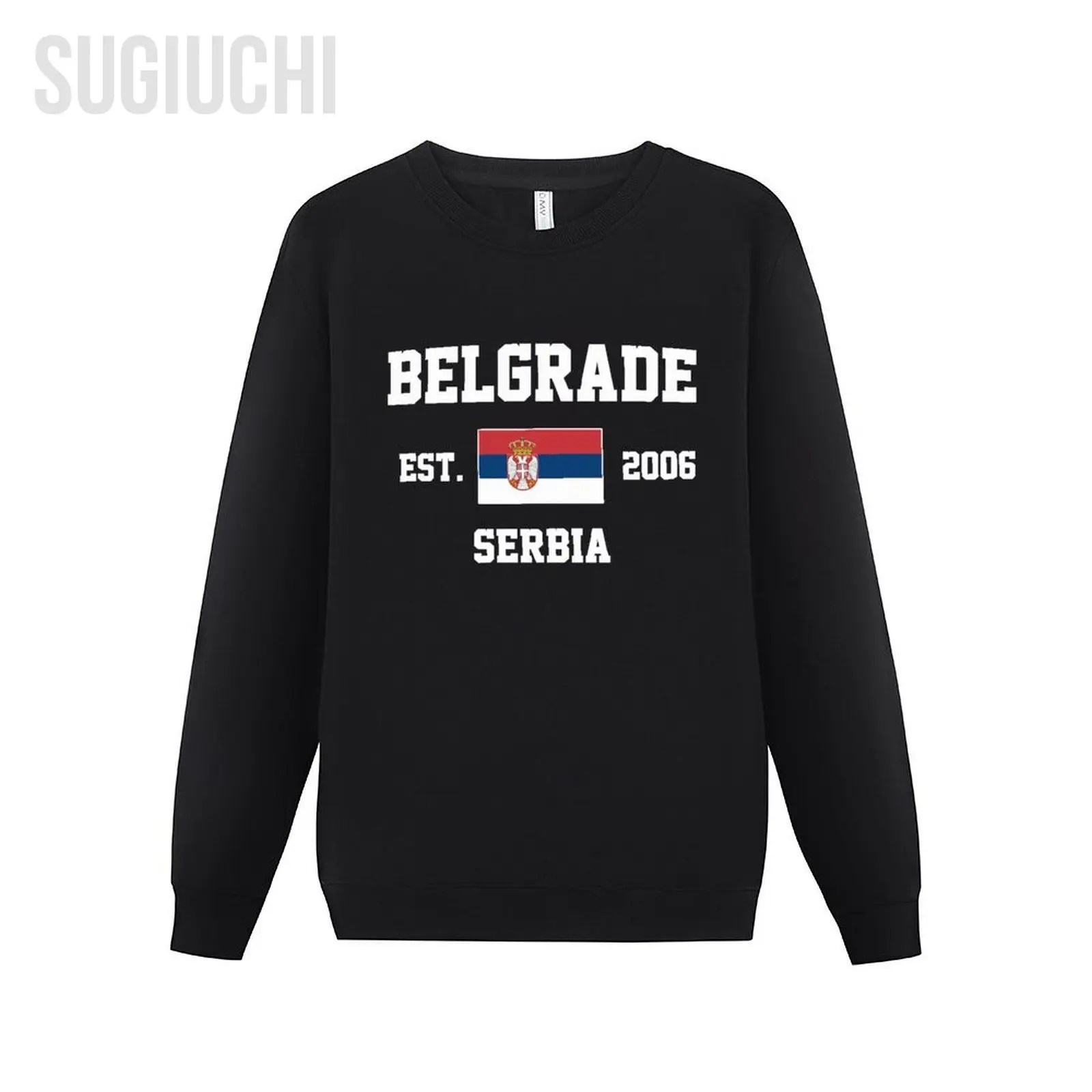 Men Women Hoodies Serbia EST.2006 Belgrade Capital Hoodie Pullover Sweatshirts O-Neck Hip Hop Style Cotton Unisex
Men Women Hoodies Serbia EST.2006 Belgrade Capital Hoodie Pullover Sweatshirts O-Neck Hip Hop Style Cotton Unisex